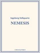 Nemesis af Ingeborg Vollquartz