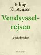 Vendsysselrejsen af Erling Kristensen