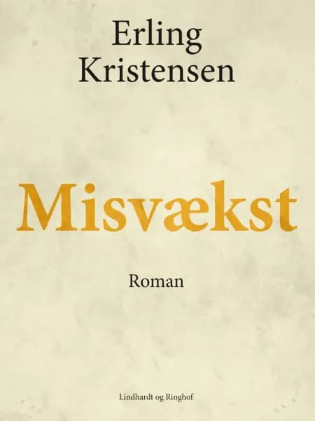 Misvækst af Erling Kristensen