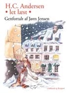 H.C. Andersen - Let læst af H.C. Andersen og Jørn Jensen