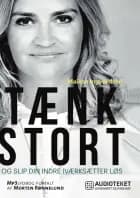 Tænk stort af Maiken Ingvordsen