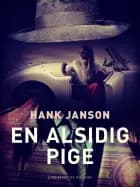 En alsidig pige af Hank Janson