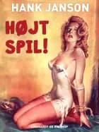 Højt spil! af Hank Janson