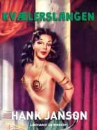 Kvælerslangen af Hank Janson