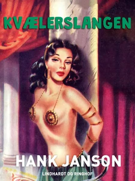 Kvælerslangen af Hank Janson