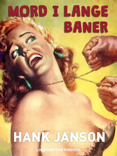 Mord i lange baner af Hank Janson