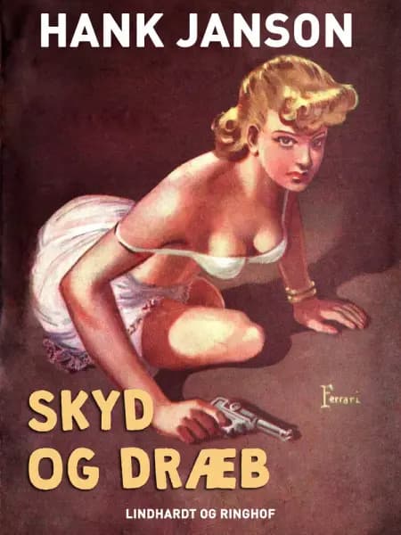 Skyd og dræb af Hank Janson