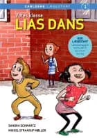 Lias dans af Sandra Schwartz