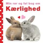 Min rør og føl-bog om - kærlighed af Dawn Sirett