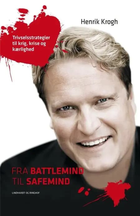 Fra battlemind til safemind af Henrik Krogh