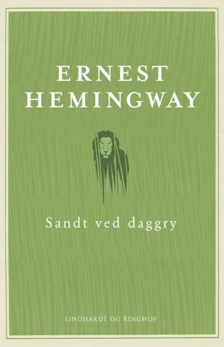 Sandt ved daggry af Ernest Hemingway