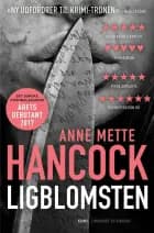Ligblomsten af Anne Mette Hancock