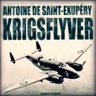 Krigsflyver af Antoine de Saint-Exupéry