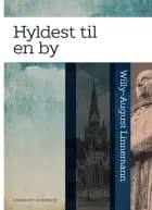 Hyldest til en by af Willy-August Linnemann