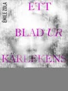 Ett blad ur kärlekens bok af Émile Zola