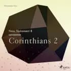 The New Testament 8 - Corinthians 2 af Christopher Glyn