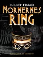 Nornernes ring af Robert Fisker