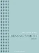 Prosaiske skrifter 4 af Johan Ludvig Heiberg