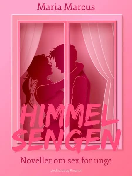 Himmelsengen. Noveller om sex for unge af Maria Marcus