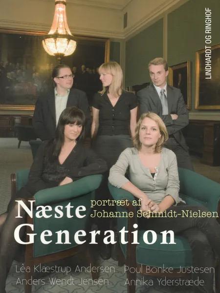 Næste generation - et portræt af Johanne Schmidt-Nielsen af Poul Bonke Justesen