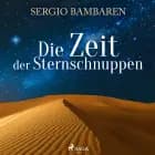 Die Zeit der Sternschnuppen af Sergio Bambaren