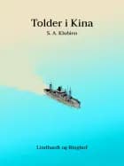 Tolder i Kina af S.A. Klubien