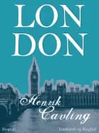 London af Henrik Cavling