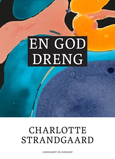 En god dreng af Charlotte Strandgaard