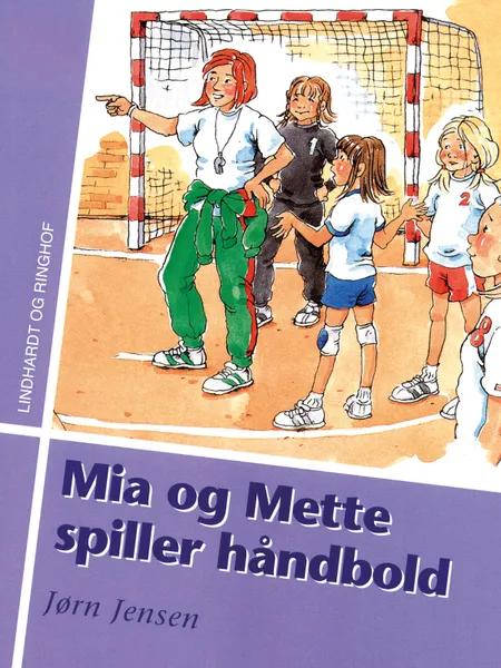 Mia og Mette spiller håndbold af Jørn Jensen