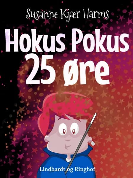 Hokus pokus 25-øre af Susanne Kjær Harms