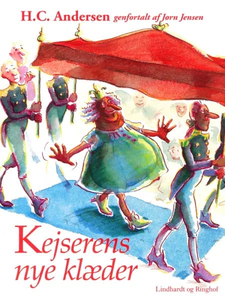 Kejserens nye klæder (omskrevet) af H.C. Andersen