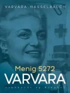 Menig 5272 Varvara af Varvara Hasselbalch