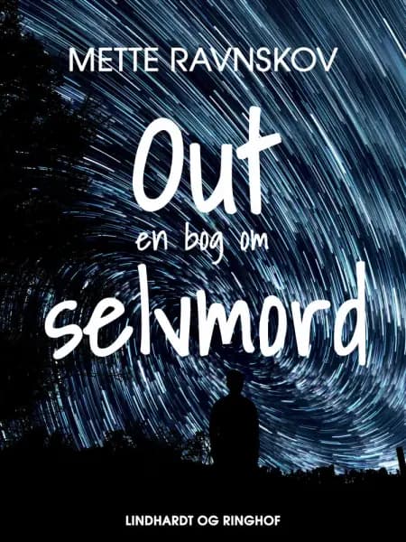 Out - en bog om selvmord af Mette Ravnskov
