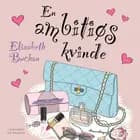 En ambitiøs kvinde af Elizabeth Buchan