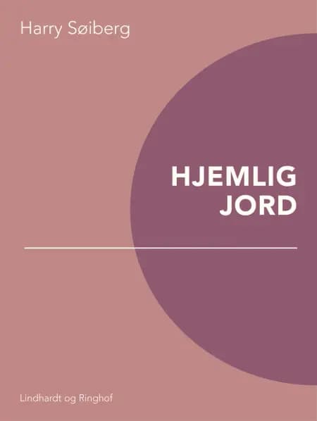 Hjemlig jord af Harry Søiberg