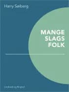 Mange slags folk af Harry Søiberg