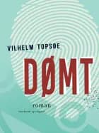 Dømt af Vilhelm Topsøe