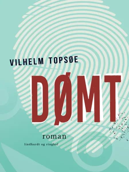 Dømt af Vilhelm Topsøe