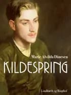 Kildespring af Marie Alvilda Dinesen