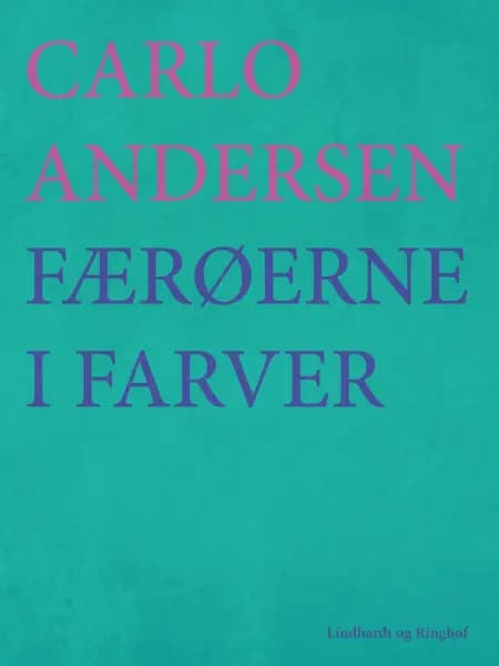 Færøerne i farver af Carlo Andersen