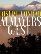 Almayers gæst af Joseph Conrad