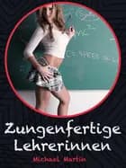 Zungenfertige Lehrerinnen af Anonym