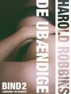 De ubændige - Bind 2 af Harold Robbins