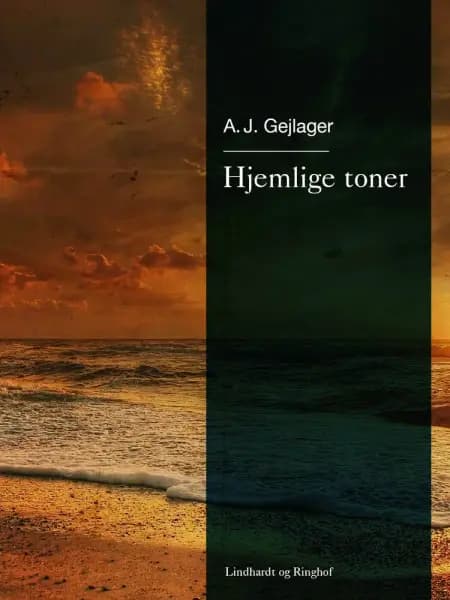 Hjemlige toner af A.J. Gejlager