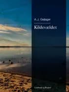 Kildevældet af A.J. Gejlager