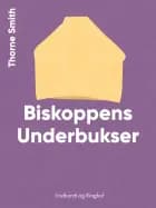 Biskoppens Underbukser af Thorne Smith