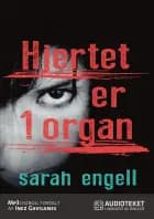 Hjertet er 1 organ af Sarah Engell