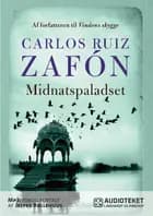 Midnatspaladset af Carlos Ruiz Zafón