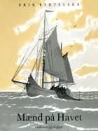 Mænd på havet af Erik Bertelsen