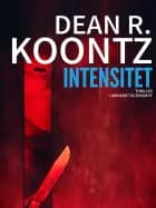 Intensitet af Dean R. Koontz